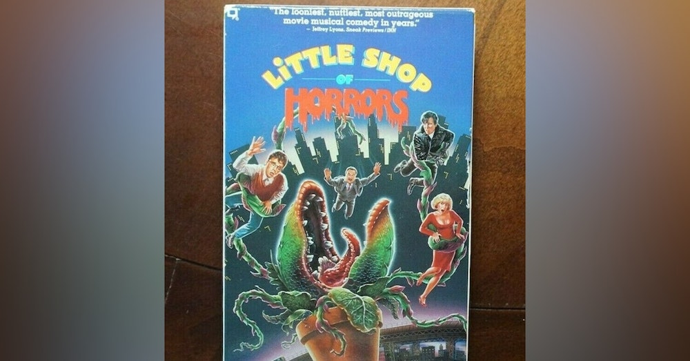 1986 - Little Shop of Horrors