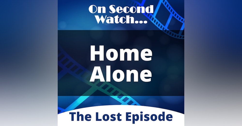 The Lost Episode: Home Alone (1993)