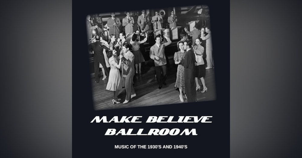 Make Believe Ballroom - 4/11/22 Edition