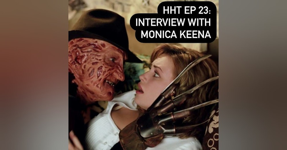 Ep 23: Interview w/Monica Keena from "Freddy vs. Jason"