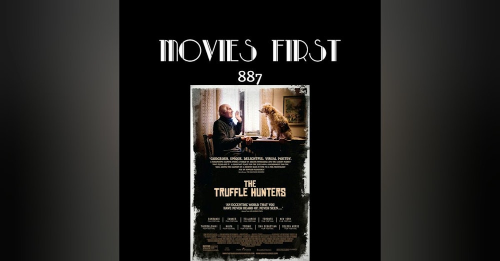 The Truffle Hunters (Documentary)(the @MoviesFirst review)