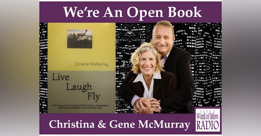 Episode 2 We're An Open Book with Chris and Gene McMurray on Word of Mom Radio