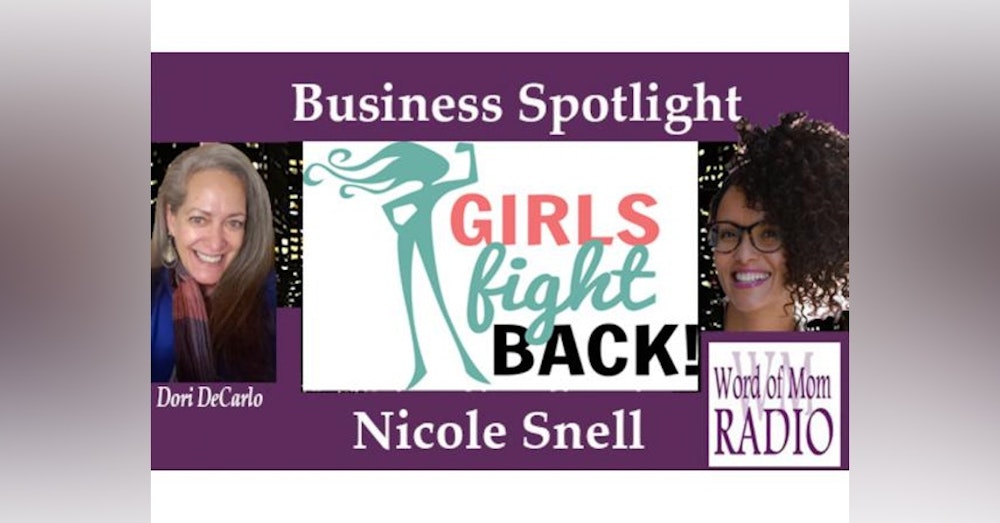 CEO of Girls Fight Back Nicole Snell in The Business Spotlight on WoMRadio