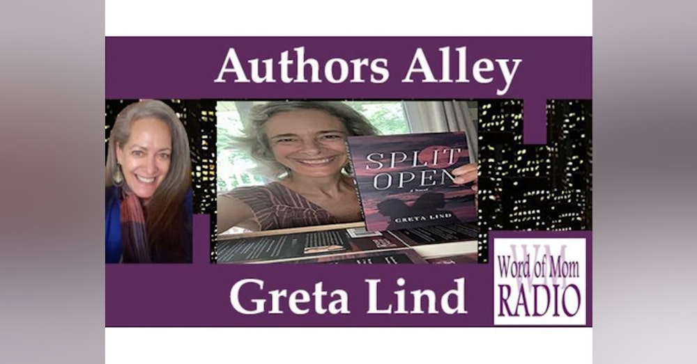 Greta Lind Shares Her First Novel in The Authors Alley on Word of Mom Radio