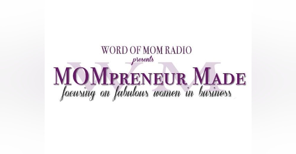 Guess What? Mom-Made Products Shows are Getting Ready to Kick-Off on WoMRadio!!!