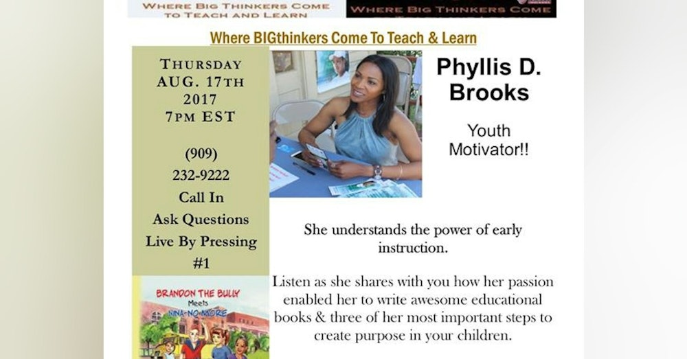 Phyllis D. Brooks: Motivational Speaker, Author &  Youth  Motivator!!