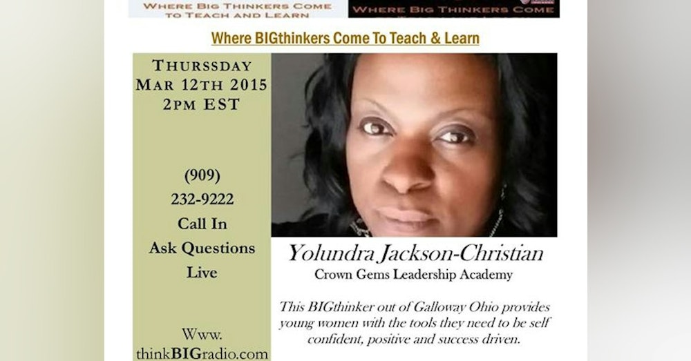 Yolundra Jackson - Christian: Galloway Ohio - CEO Crown Gems Leadership Academy