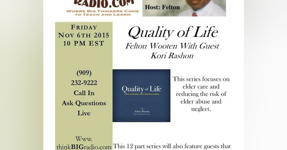 Aging Gracefully Elder Care Series - Quality of Life: Part 1 of 12