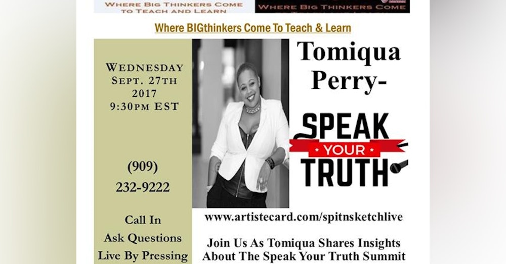 Tomiqua Perry and her participation in the the Speak Your Truth Summit!