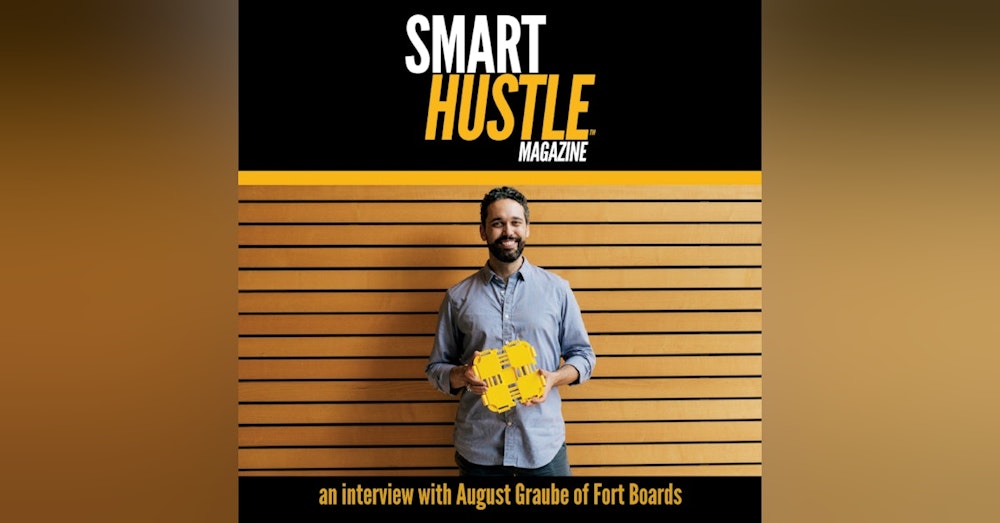 Four Key Lessons on Bringing A Product from Design to Market: August Graube of Fort Boards