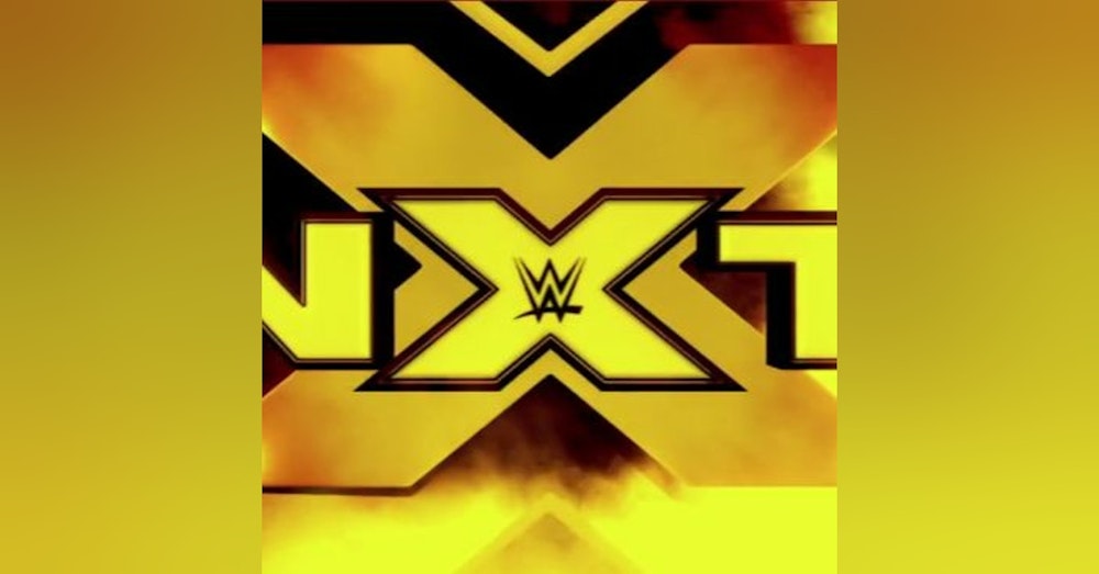 WE TALK NXT EP.128 |MUSHROOMS IN NXT 7/29/18|