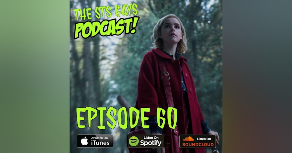 The STS Guys - Episode 60: The Chilling Adventures of The STS Guys