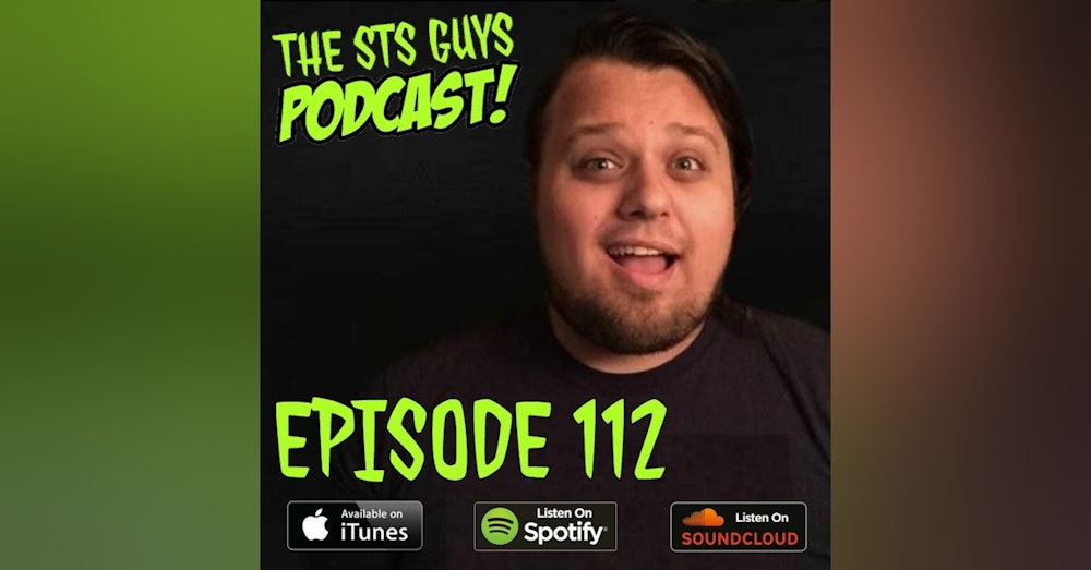 The STS Guys - Episode 112: It's Me! Tyler Calvert