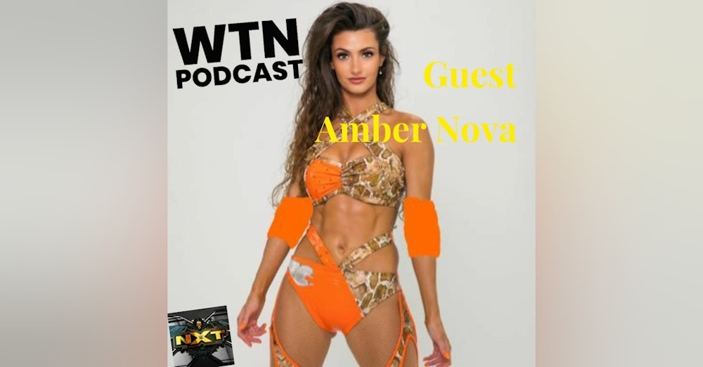 WTN Podcast Amber Nova Interview