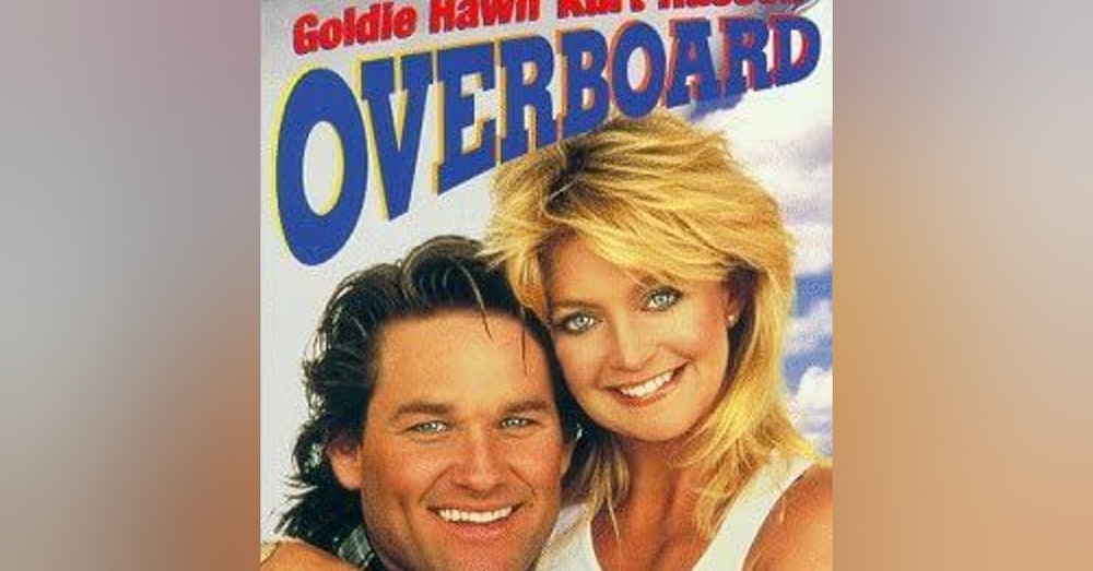 Would You Watch - Overboard