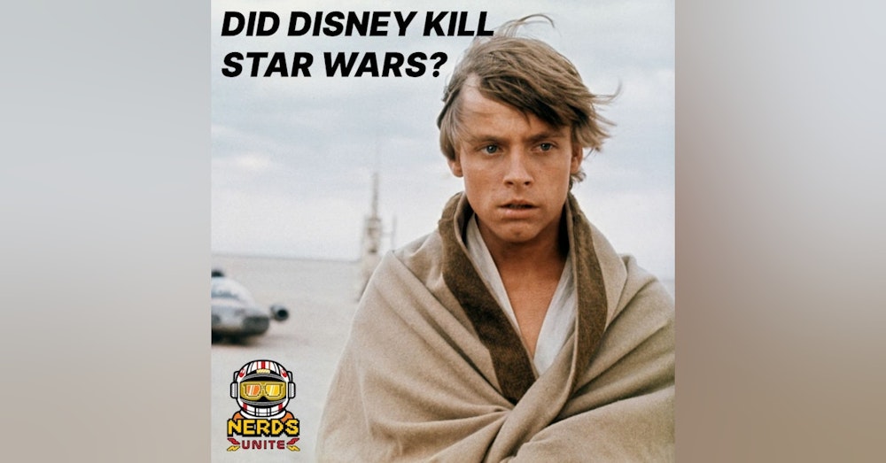 #ForceFiesta Special Edition: Did Disney Kill Star Wars?