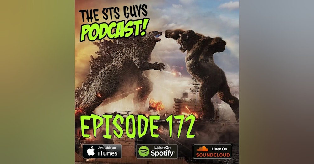 The STS Guys - Episode 172: Big Ape-y Boy vs Large Lizard-ino