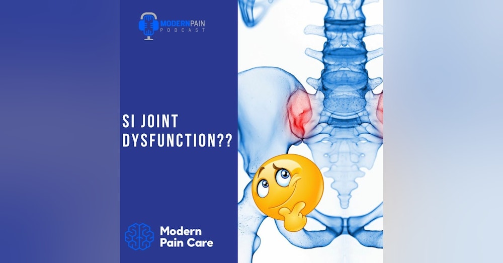 SI Joint Dysfunction????