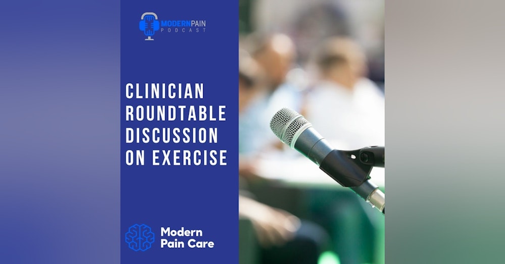 Clinician Roundtable Discussion on Exercise