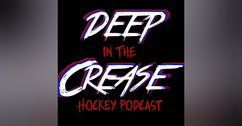 Deep In The Crease - Ep 23 - Who Moved My Cheese? - Feat. Kevin Whitmer