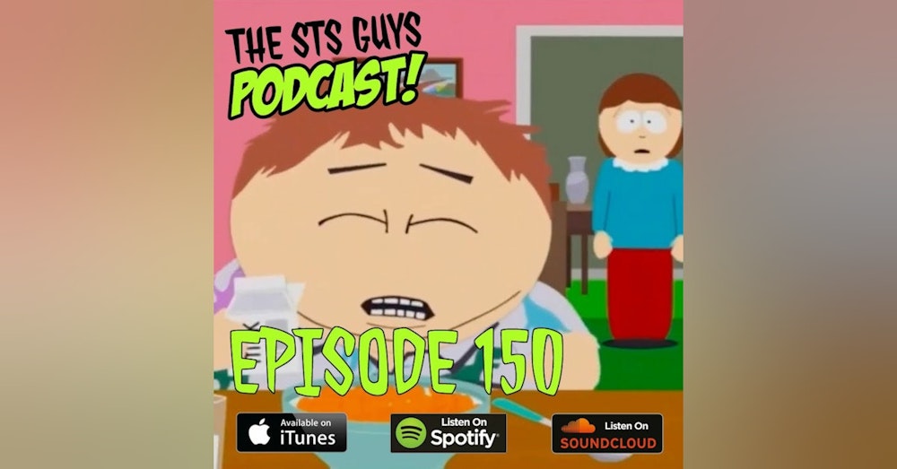 The STS Guys - Episode 150: Pandemic Special