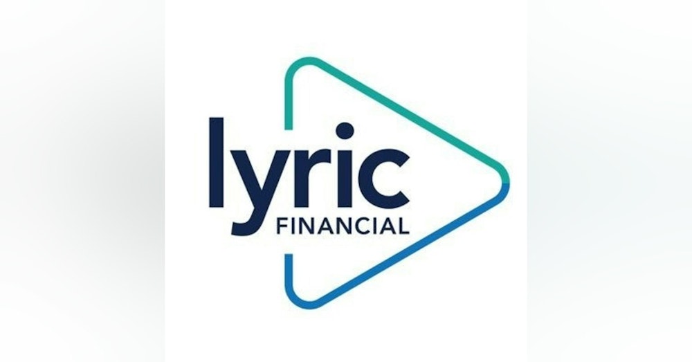 Spot Lyte On...Lyric Financial