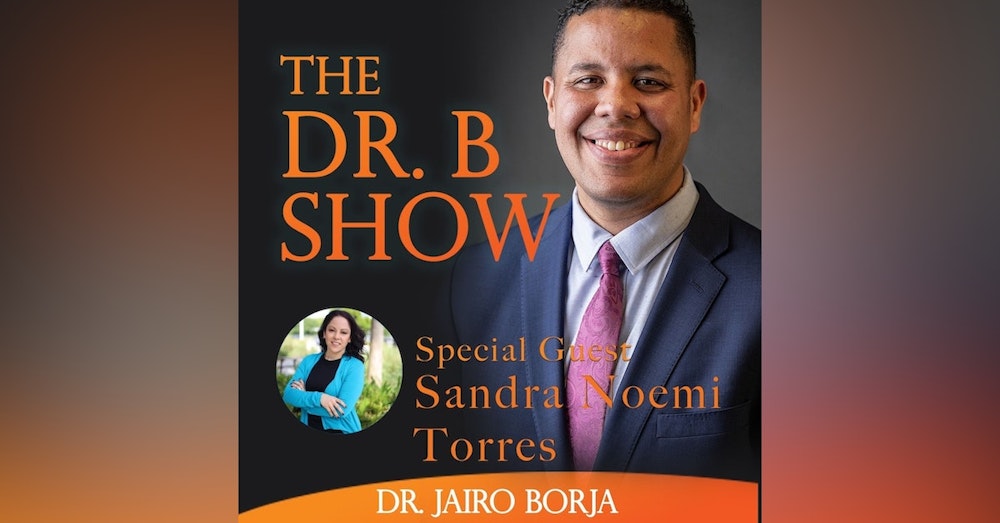 S2-Episode 7 - Gain Clarity, Get a Strategy, and Move Forward with Sandra Noemi Torres