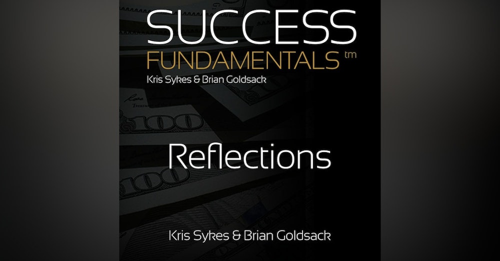Reflections with Kris Sykes and Brian Goldsack