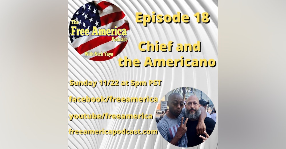 Episode 18: Chief and the Americano