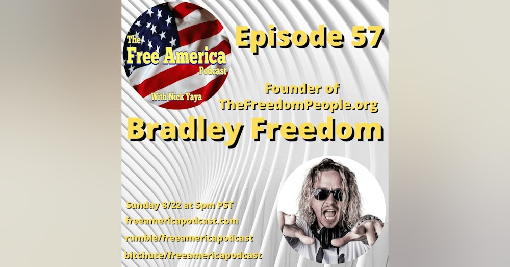 Episode 57: Bradley Freedom
