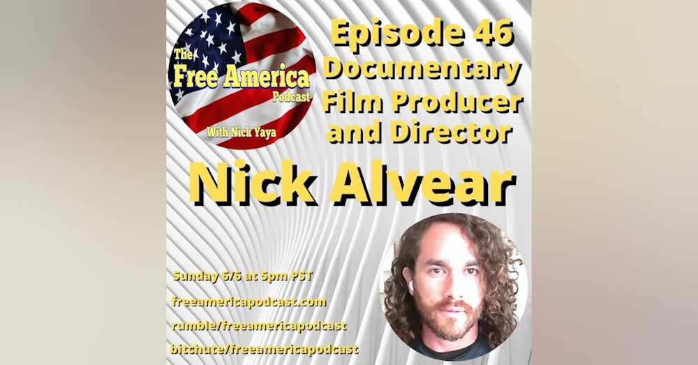 Episode 46: Nick Alvear
