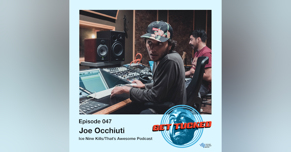 Ep. 47 feat. Joe Occhiuti of Ice Nine Kills/Nova Charisma & Thats Awesome Podcast!