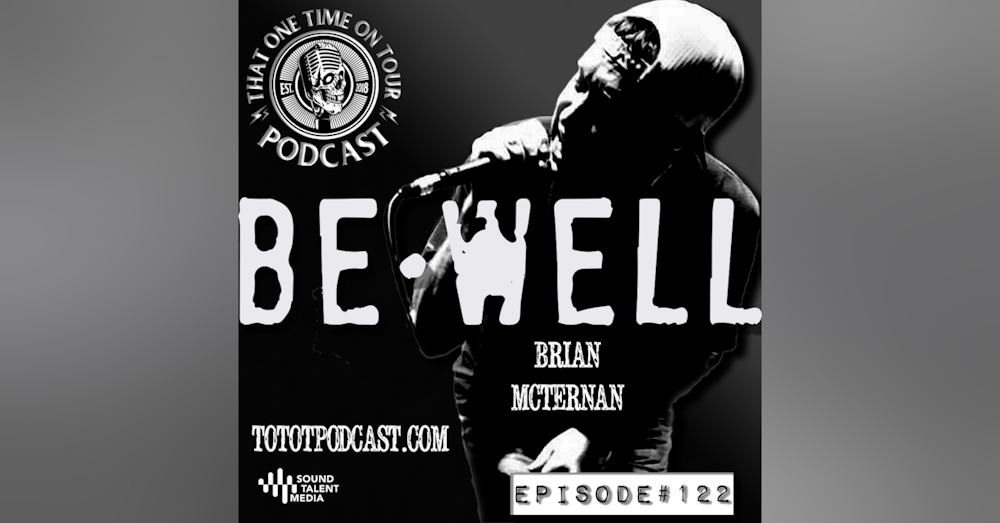 Brian McTernan (Be Well)