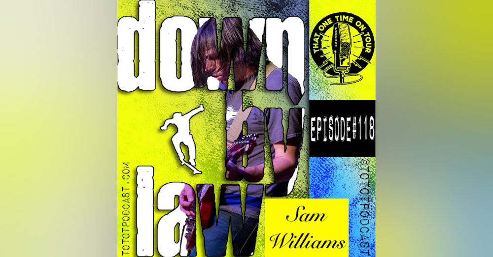 Sam Williams (Down By Law)