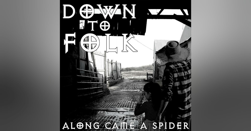 Along Came A Spider