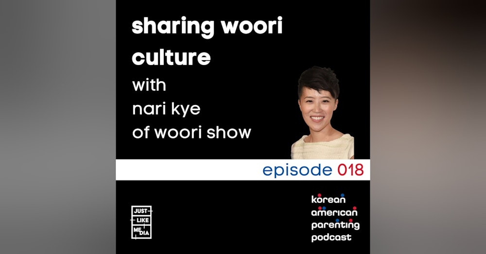 018 // Sharing Woori Culture with Nari Kye
