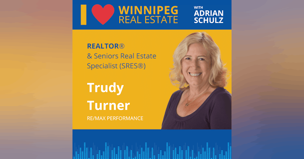 Trudy Turner  on real estate for seniors and downsizing