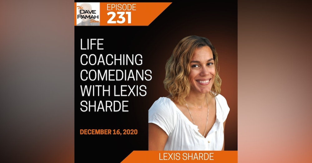 Life Coaching Comedians with Lexis Sharde