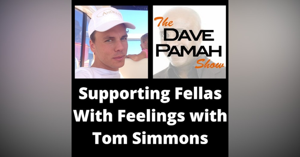 Supporting Fellas With Feelings with Tom Simmons