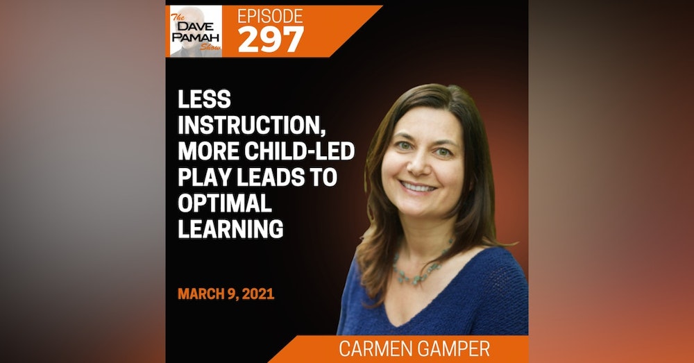 Less Instruction, More Child-Led Play Leads to Optimal Learning with Carmen Gamper