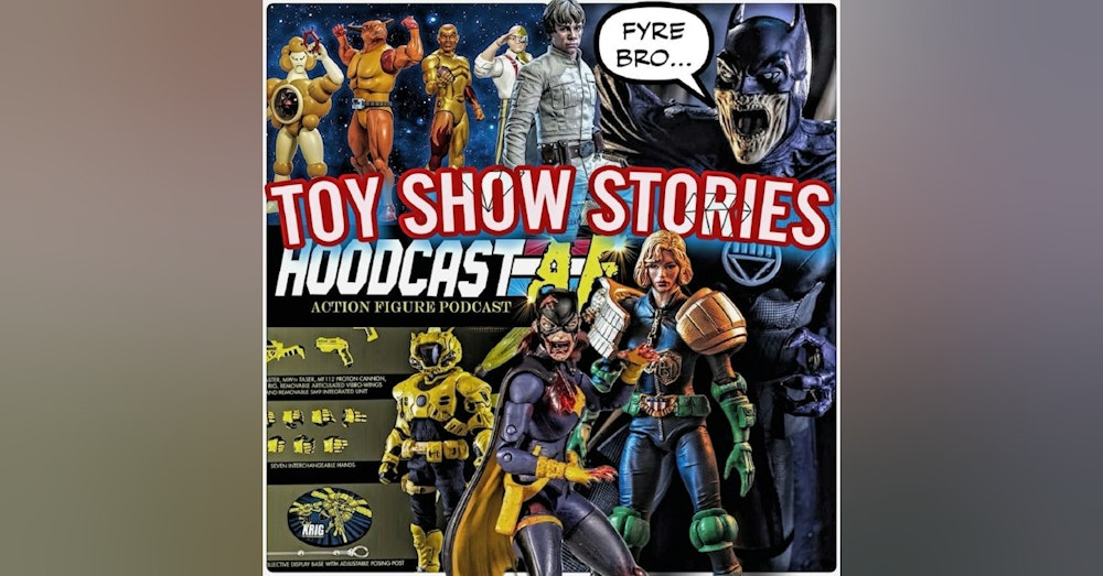 Toy Show Stories
