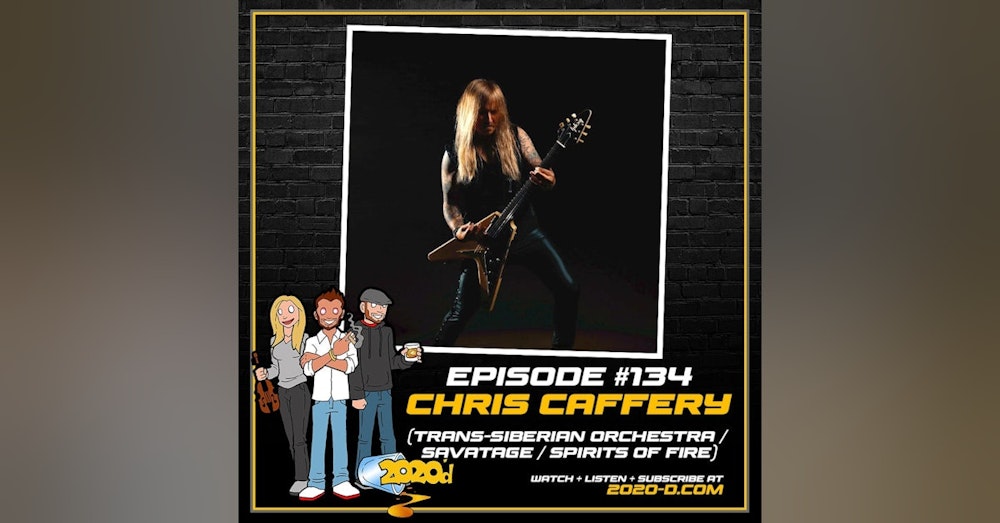 Ep. 134 - Chris Caffery [Pt. 1]: I Opened for Metallica Then Went to High School the Next Day