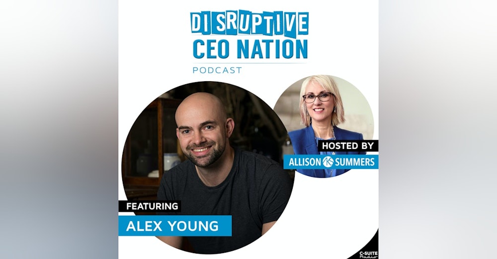 EP 124: Alex Young, Founder & CEO Virti, U.K. & USA