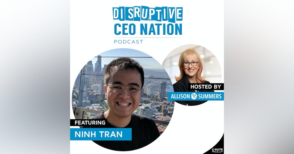 EP 132: Ninh Tran, CEO and Co-Founder Snapbrillia, USA