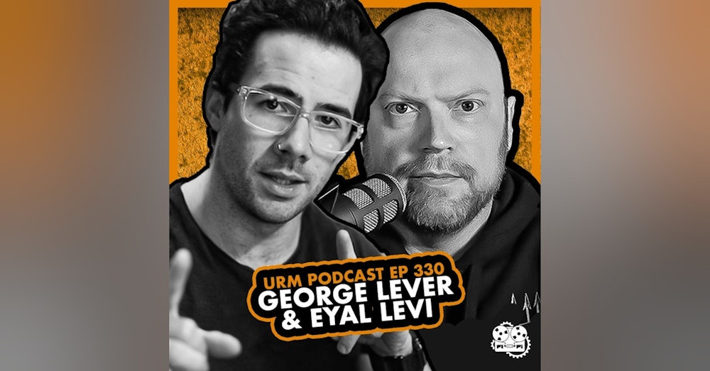 EP 330 | George Lever