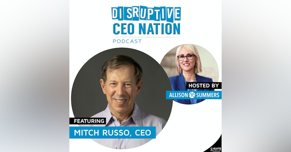 EP 115 Mitch Russo, CEO and Consultant
