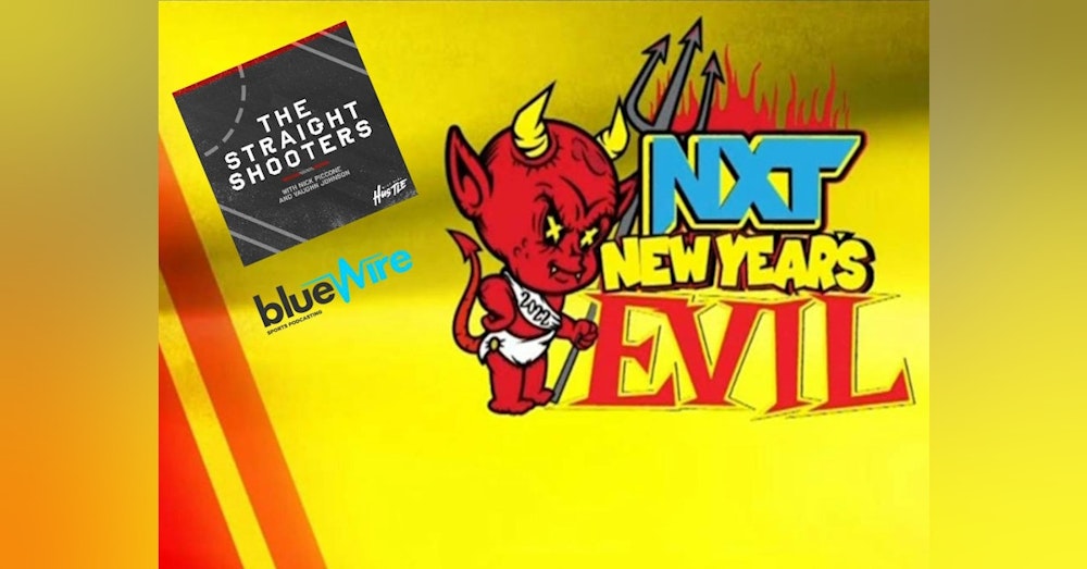 313: NXT New Year's Evil '22 Live Commentary