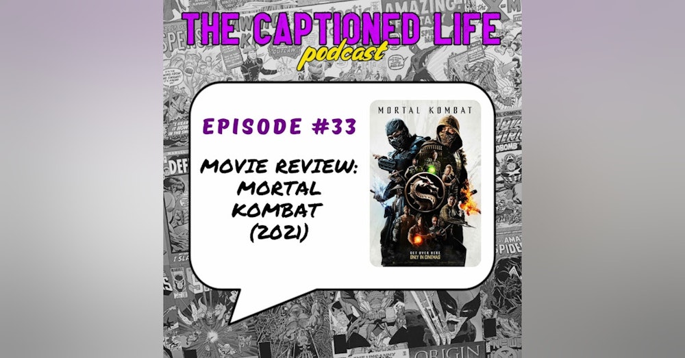 #33 Mortal Kombat Review