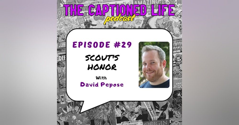 #29 Scout‘s Honor With David Pepose