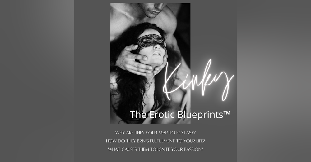 Coryelle Kramer- Erotic Blueprint "Kinky" Audio version